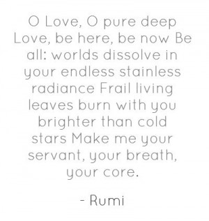 Quote by Rumi. 