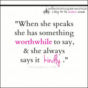 When she speaks she has something worthwhile to say, and she always ...