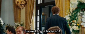 This wedding is horse shit
