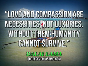 quotes on kindness and love quotes on being compassionate best quotes ...