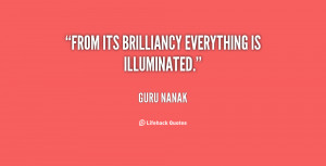 From its brilliancy everything is illuminated.”