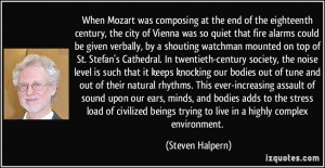 When Mozart was composing at the end of the eighteenth century, the ...