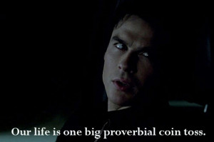 related pictures which of damon s many unforgettable quotes from the
