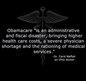 quote on Obamacare by an Ohio doctor