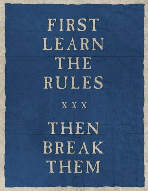break the rules, quotes, rules, teens, words