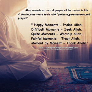 All Moments Praise ALLAH and Thank Allah