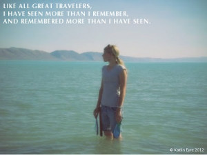 makin' quotes... great travelers
