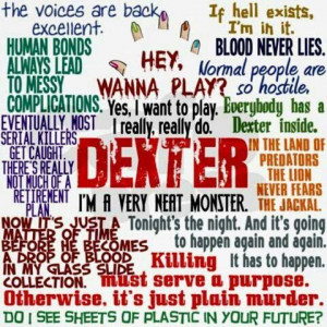 Gotta love the Dexter quotes! I so want to read the book!