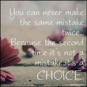 Mistakes Quotes-Thoughts-Choice-Great-Best-Nice