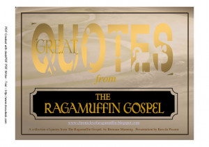Great Quotes from the Ragamuffin Gospel