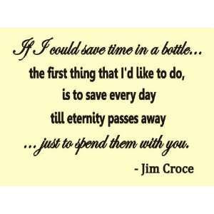 Jim Croce famous quote
