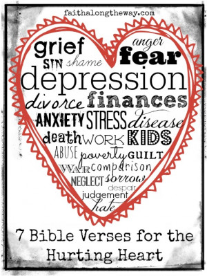 Bible Verses for the Hurting Heart faithalongtheway.com