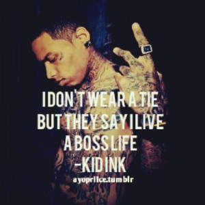 kid ink life quotes quotes kid ink quotes brian todd collins