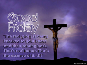 Happy Good Friday Quotes. Feel Good Quotes And Sayings. View Original ...