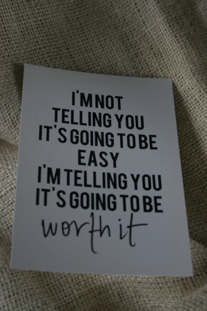worth It Quotes http://www.etsy.com/listing/109680257/im-not ...