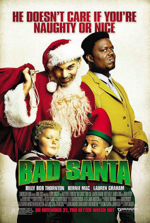 BAD SANTA - comedy movie posters wallpaper image