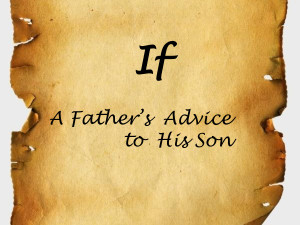 his son presentation transcript if a father s advice to his son ...