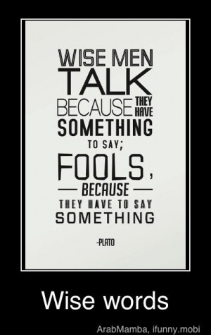 Fools talk