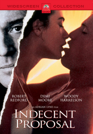 Movie : Indecent Proposal