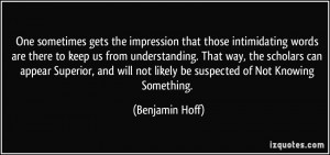 One sometimes gets the impression that those intimidating words are ...