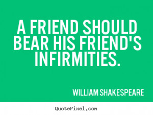 William Shakespeare Quotes On Friendship (2)