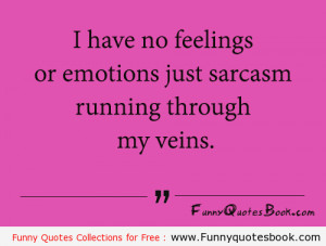 Funny quote about Sarcasm