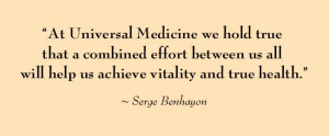 Universal Medicine Quotes