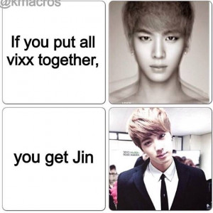 All 6 VIXX members equals Jin