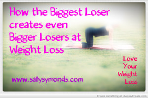 The Biggest Loser Funny Quotes