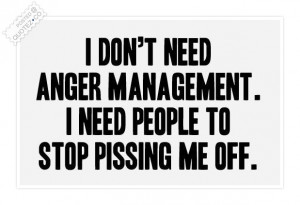 actually don’t need to control my anger.