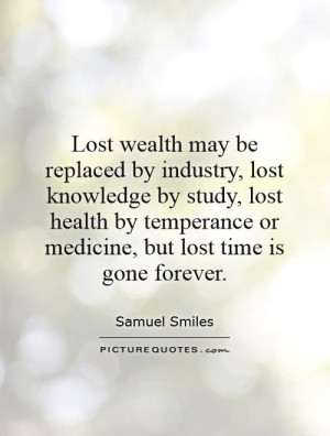 Time Quotes Wealth Quotes Samuel Smiles Quotes