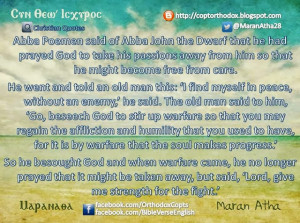 abba poemen said of abba john the dwarf that he had prayed god to