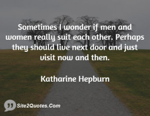 Relationship Quotes - Katharine Hepburn
