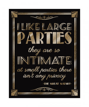 Printable gatsby quote LARGE PARTIES-Art Deco Great Gatsby 1920's ...
