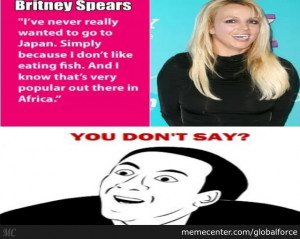 Britney Spears Dumb Quote