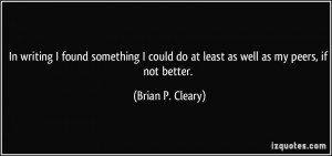 More Brian P. Cleary Quotes