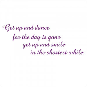 Get Up and Dance Wall Art Quote