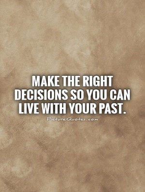 Decision Quotes