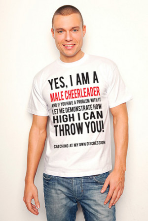 male cheerleader this makes the perfect t shirt for every male ...