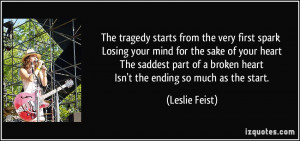 starts from the very first spark Losing your mind for the sake of your ...