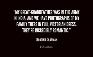 quote-Georgina-Chapman-my-great-grandfather-was-in-the-army-in-153162 ...