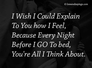 Wish I Could Explain To you …