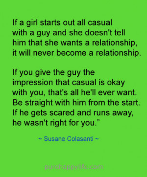 Love Quote: If a girl starts out all casual with a guy and she doesn ...