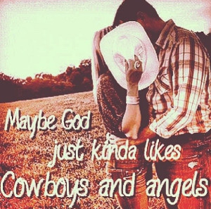 Cowboys and Angels- Dustin Lynch