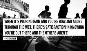 When it’s pouring rain and you’re bowling along through the wet ...