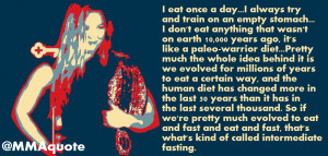 Ronda Rousey diet quote (Paleo Warrior Diet)