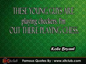 You Are Currently Browsing 15 Most Famous Quotes By Kobe Bryant