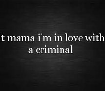 criminal, love, quotes, rihanna quotes