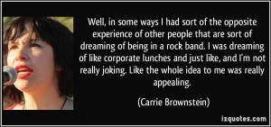 More Carrie Brownstein Quotes