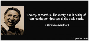 Secrecy, censorship, dishonesty, and blocking of communication ...